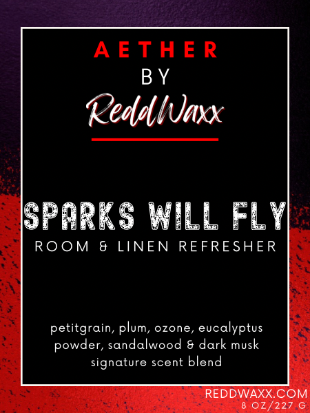 Sparks Will Fly Room and Linen Refresher